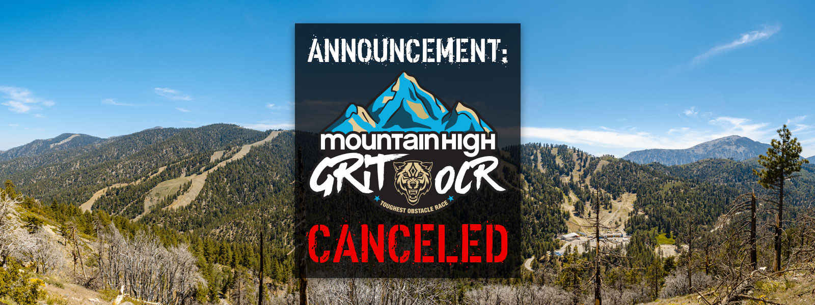 Grit OCR: Mt. High Canceled